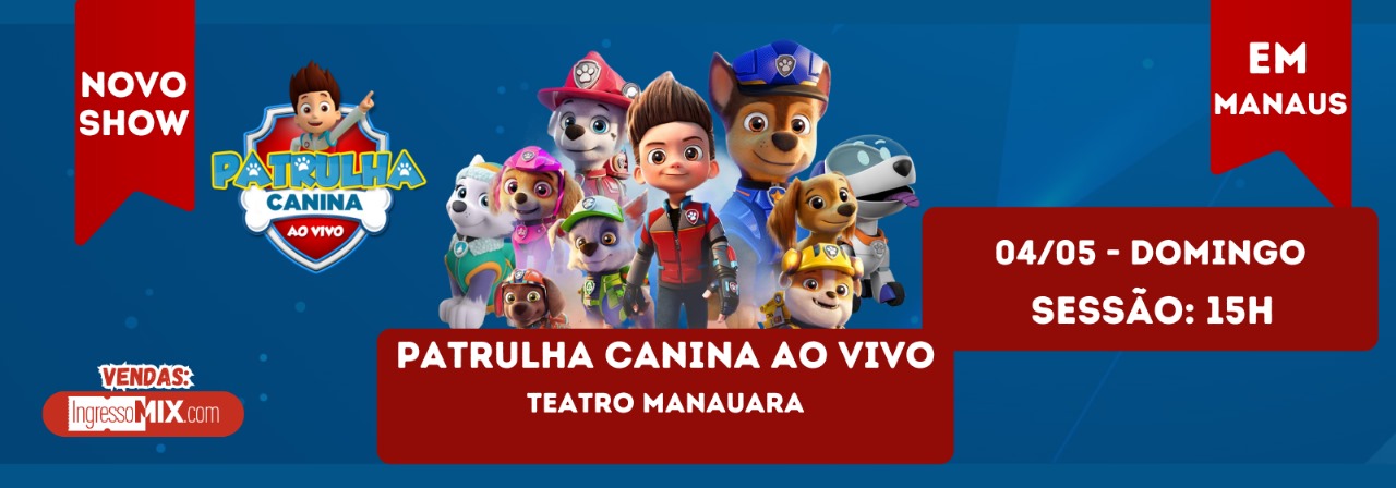 PATRULHA CANINA NO TEATRO